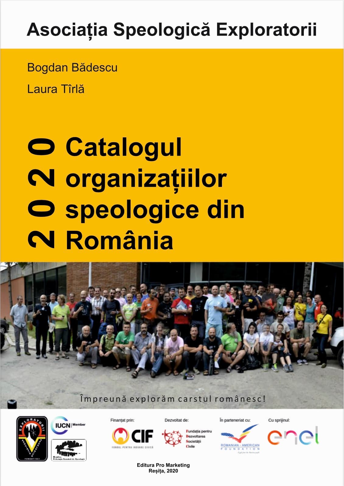 Catalogul organizatiilor speologice din Romania