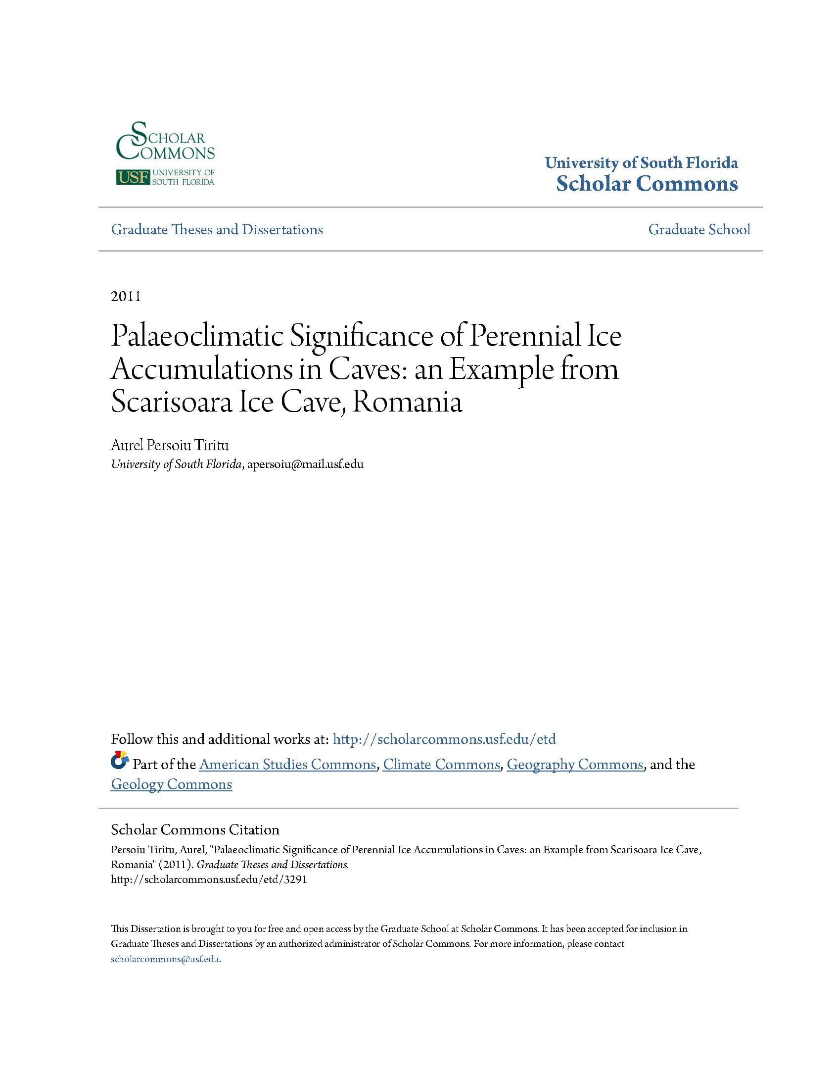 Palaeoclimate significance of perennial ice accumulations in caves: An example from Scarisoara Ice Cave, Romania